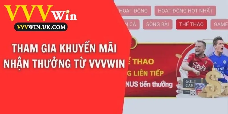 Khuyến Mãi Vvvwin 1 Tham gia chương trình khuyến mãi để nhận phần thưởng từ Vvvwin