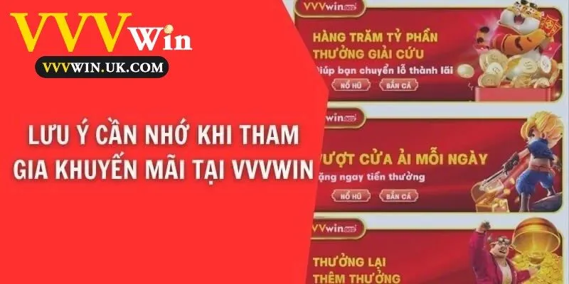 Khuyến Mãi Vvvwin 3 Những điều quan trọng cần ghi nhớ khi tham gia khuyến mãi Vvvwin