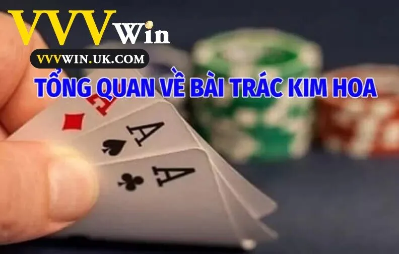 Tổng Quan Về Bài Trác Kim Hoa